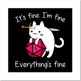 Its Fine Im Fine Everythings Fine Cats Posters and Art